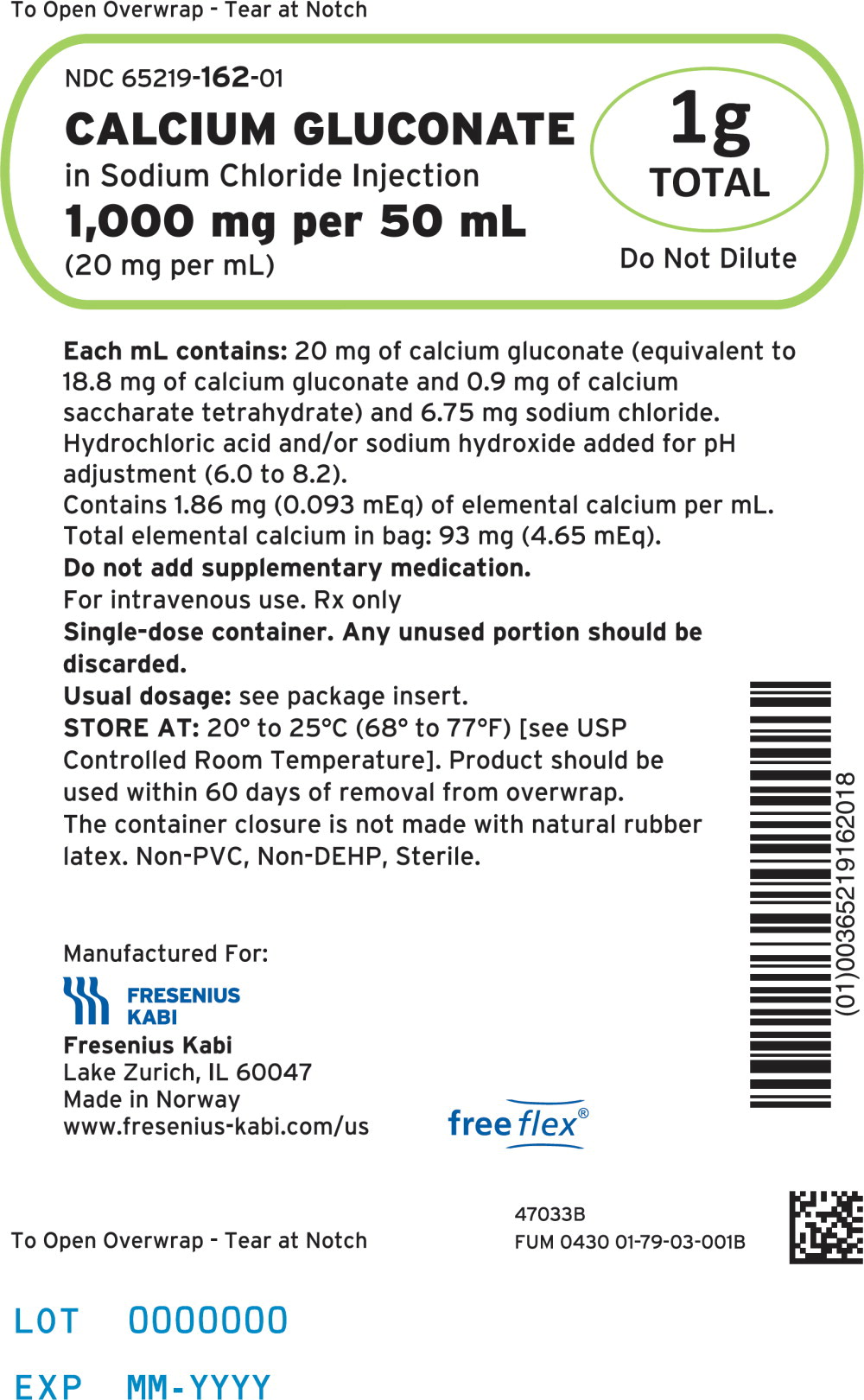 PACKAGE LABEL - PRINCIPAL DISPLAY – Calcium Gluconate 1 g Overwrap Label
