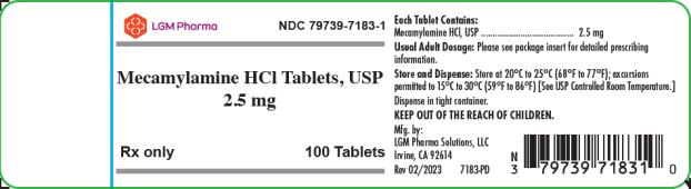 PRINCIPAL DISPLAY PANEL
LGM Pharma 
NDC 79739-7183-1
Mecamylamine HCl Tablets, USP
2.5 mg 
Rx only 			100 Tablets 
Each Tablet Contains:
Mecamylamine HCl, USP ........................................ 2.5 mg 
Usual Adult Dosage: Please see package insert for detailed prescribing information.
Store and Dispense: Store at 20°C - 25°C (68°F - 77°F); excursions permitted to 15°C - 30°C (59°F - 86°F) [See USP Controlled Room Temperature.]
Dispense in tight container. 
KEEP OUT OF THE REACH OF CHILDREN. 
Mfg. by:
LGM Pharma Solutions, LLC
Irvine, CA 92614
Rev 02/2023		7183-PD
