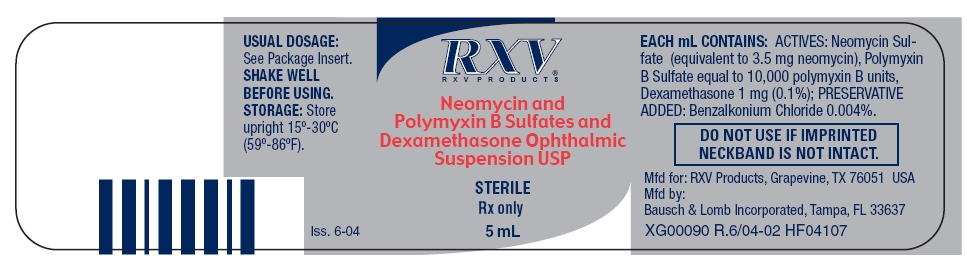 Neomycin and Polymyxin B Sulfates and Dexamethasone Ophthalmic Suspension USP (Label, 5 mL - RXV) 