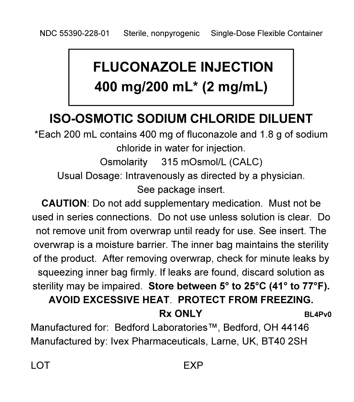 Flexible Container for the 200 mL dosage of Fluconazole Injection