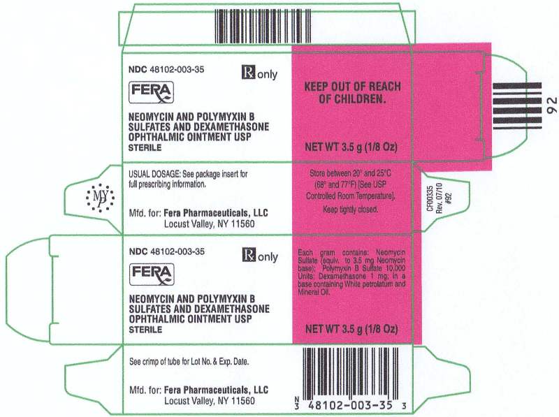 Fera Pharmaceuticals Neomycin and Polymyxin Sulfates and Dexamethasone Opthalmic Ointment Carton Label 