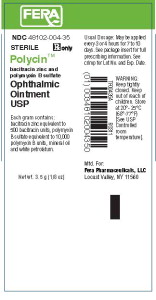 Fera Pharmaceuticals Polycin Tube Label