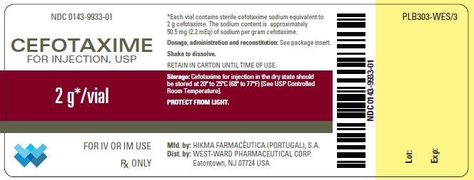 NDC 0143-9933-01 CEFOTAXIME FOR INJECTION, USP 2 g*/vial FOR IV OR IM USE Rx ONLY