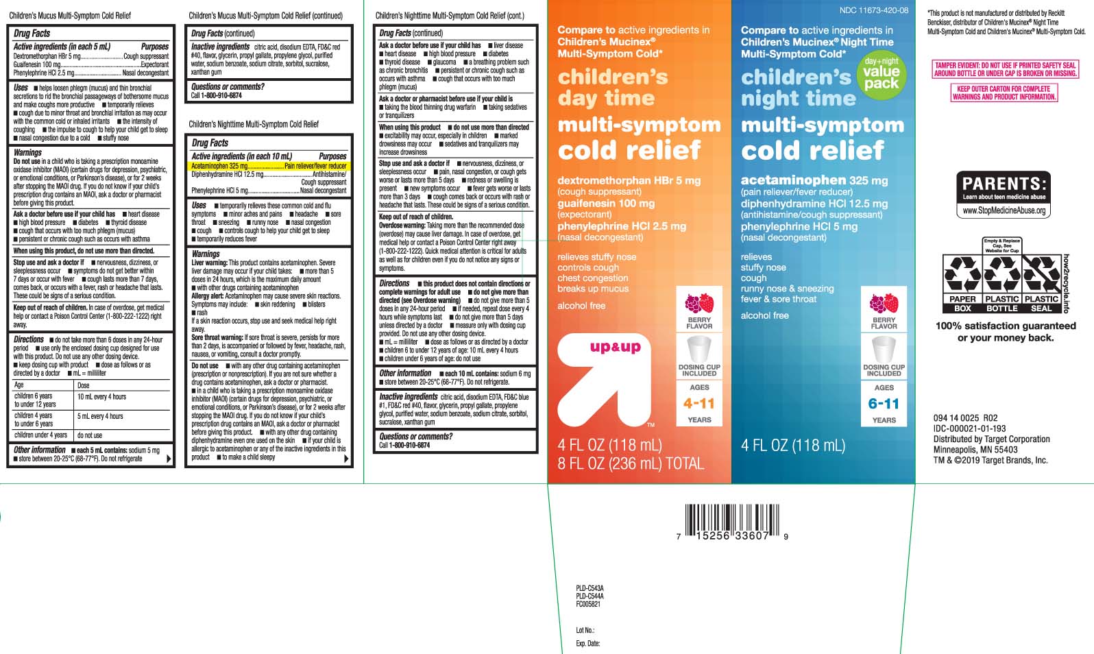 Dextromethorphan HBr 5 mg, Guaifenesin 100 mg, Phenylephrine HCl 2.5 mg, Acetaminophen 325 mg, Diphenhydramine HCl 12.5 mg Phenylephrine HCl 5 mg
