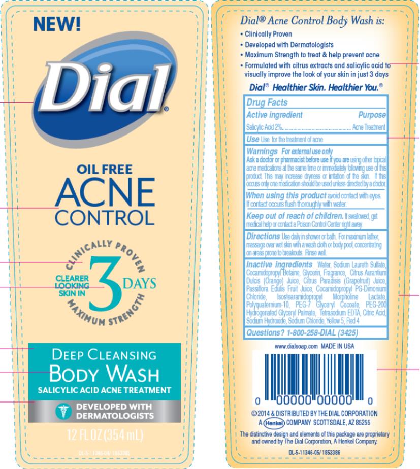 Principal Display Panel
NEW!
Dial
OIL FREE
ACNE
CONTROL
CLINICALLY PROVEN 
CLEARER LOOKING SKIN IN 3 DAYS
MAXIMUM STRENGTH
DEEP CLEANSING
BODY WASH
SALICYLIC ACID ACNE TREATMENT
DEVELOPED WITH DERMATOLOGISTS
12 FL OZ (354mL)
