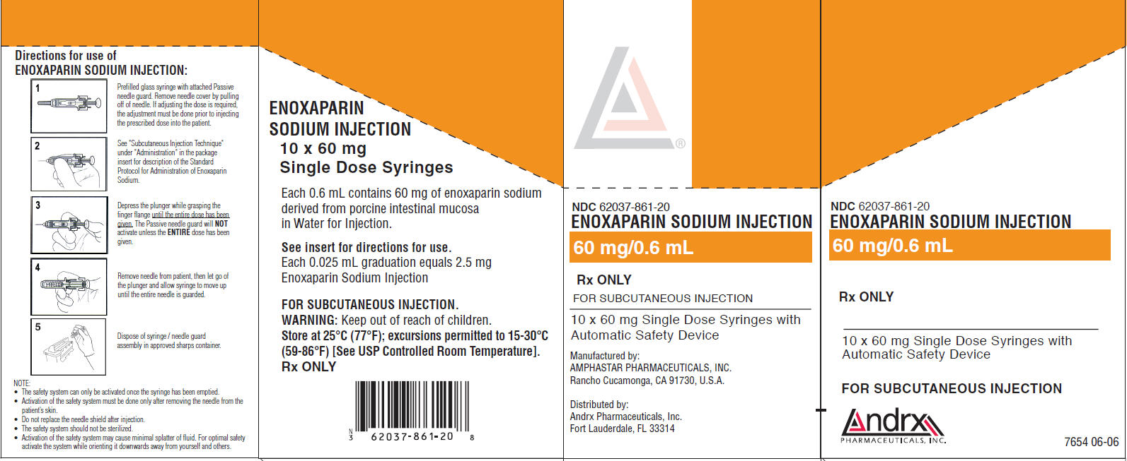 NDC 62037-861-20 ENOXAPARIN SODIUM INJECTION 60 mg/0.6 mL Rx ONLY FOR SUBCUTANEOUS INJECTION 10 x 60 mg Single Dose Syringes with Automatic Safety Device