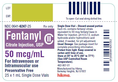 NDC 0641-6247-25 Rx only Fentanyl Citrate Inj., USP CII 50 mcg/mL For Intravenous or Intramuscular use Preservative Free 25 x 1 mL Single Dose Vials