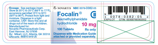 PRINCIPAL DISPLAY PANEL          NOVARTIS          NDC 0078-0382-05          Focalin®          dexmethylphenidate hydrochloride          10 mg          100 tablets          Rx only          Dispense with Medication Guide attached or provided separately.          