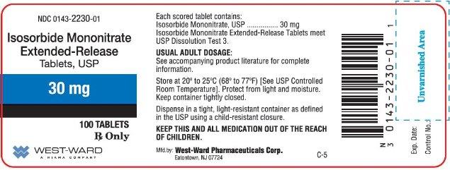 NDC 0143-2230-01 Isosorbide Mononitrate Extended-Release Tablets, USP 30 mg 100 Tablets Rx Only