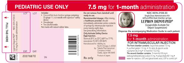 NDC 0074-2108-03 
PEDIATRIC USE ONLY 7.5 mg for 1-month administration 
Single Dose Administration Kit with prefilled dual-chamber syringe. 
LUPRON DEPOT-PED®
(Leuprolide Acetate for Depot Suspension) 
Dispense the accompanying Medication Guide to each patient. 
7.5 mg for 1-month administration 
FOR INTRAMUSCULAR INJECTION 
The front chamber contains: leuprolide acetate 7.5 mg۰purified gelatin 1.3 mg۰DL-lactic & glycolic acids copolymer 66.2 mg۰D-mannitol 13.2 mg 
The second chamber contains: D-mannitol 50 mg۰ carboxymethylcellulose sodium 5 mg۰polysorbate 80 1 mg۰water for injection, USP and glacial acetic acid, USP to control pH 
Rx only 
