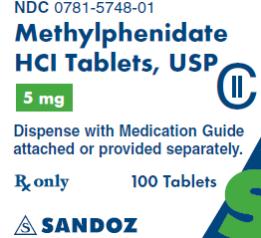 PRINCIPAL DISPLAY PANEL
Package Label – 5 mg 
Rx Only		NDA 0781-5748-01
Methylphenidate HCl Tablets, USP
5 mg
100 Tablets
Dispense with Medication Guide attached or provided separately.
