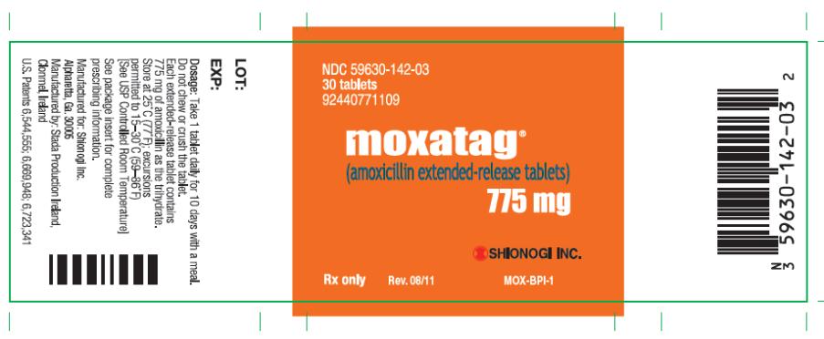 PRINCIPAL DISPLAY PANEL NDC 59630-142-03 30 Tablets 92440771109 moxatag® (amoxicillin extended-release tablets) 775 mg SHIONOGI INC. Rx only Rev. 08/11 MOX-BPI-1