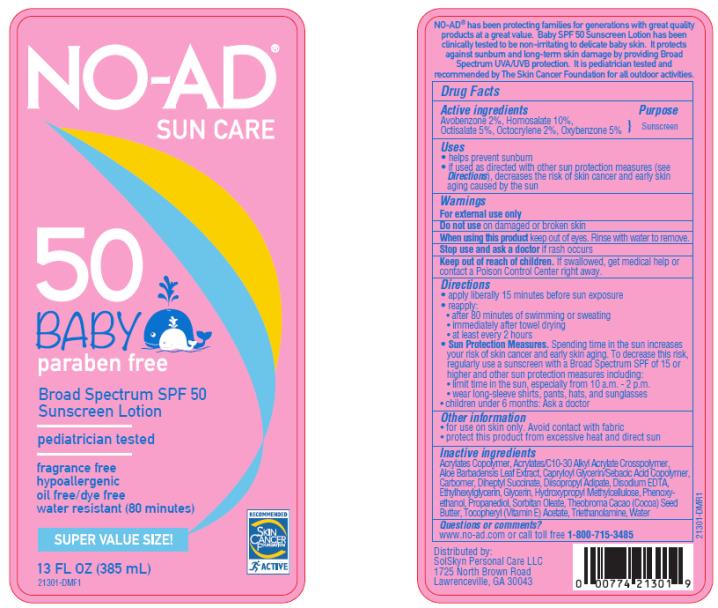 PRINCIPAL DISPLAY PANEL
NO-AD
Sun care
50 Baby
Paraben free
Broadspectrum SPF 50
Sunscreen Lotion
13 FL OZ (385 mL)

