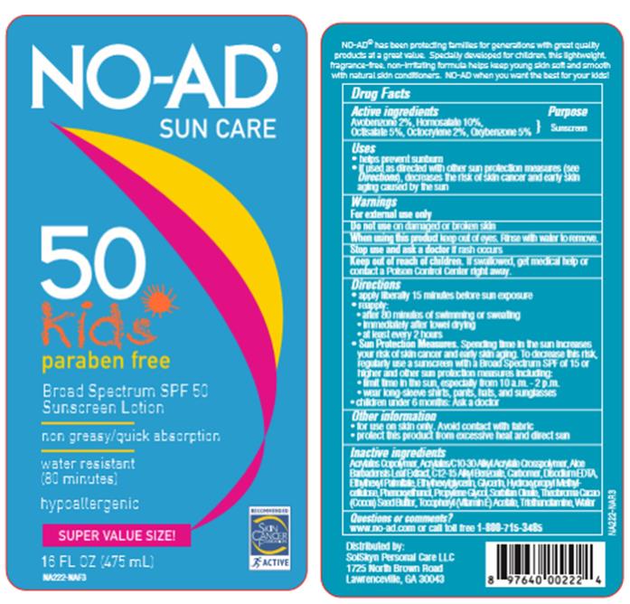 NO-AD
SUN CARE
50
Kids
paraben free
16 FL OZ (475 mL)
