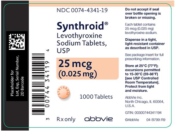 NDC 0074-4341-19 
Synthroid®
Levothyroxine 
Sodium Tablets, 
USP 
25 mcg 
(0.025 mg) 
1000 Tablets 
Rx only abbvie
