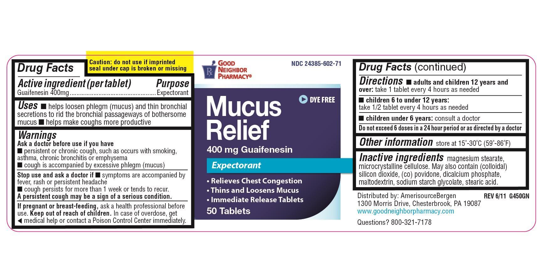 Good Neighbor Pharmacy Mucus Relief (Guaifenesin) Tablet [Amerisourcebergen Drug Corp]