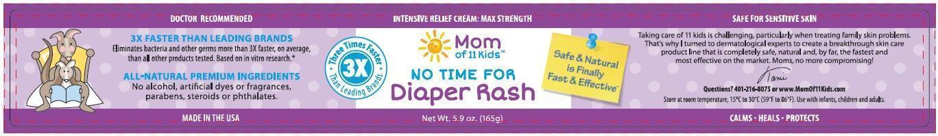 Mom Of 11 Kids No Time For Diaper Rash Maximum Strength (Calendula, Comfrey, Thuja) Ointment [Aidance Skincare & Topical Solutions, Llc]