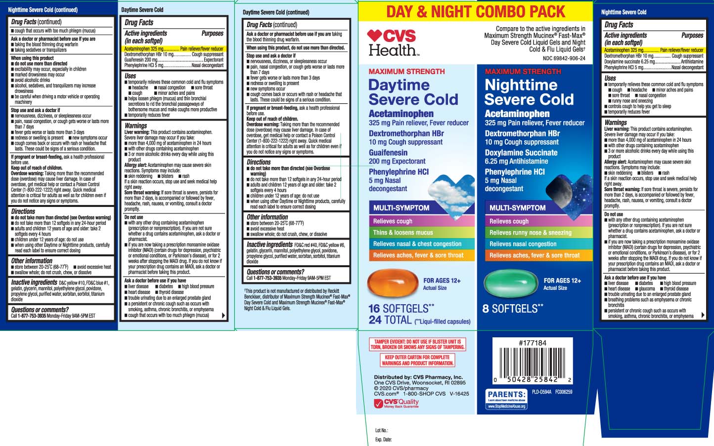 Acetaminophen 325 mg, Dextromethorphan HBr 10 mg, Guaifenesin 200 mg, Phenylephrine HCL 5 mg, Acetaminophen 325 mg, Dextromethorphan HBr 10 mg, Doxylamine Succinate 6.25 mg, Phenylephrine HCL 5 mg