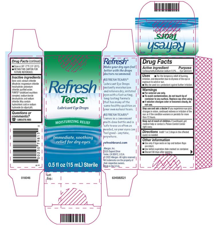 Refresh
Tears®
Lubricating Eye Drops
MOISTURIZING RELIEF
Immediate, soothing
relief for dry eyes 
0.5 fl oz (15 mL) Sterile
