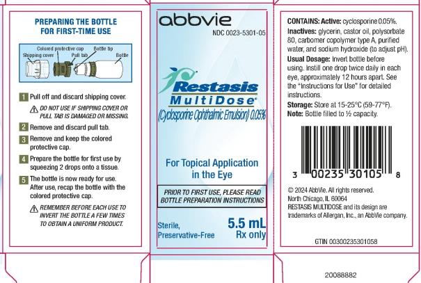 NDC 0023-5301-05
abbvie
Restasis
MultiDose™
(Cyclosporine Ophthalmic Emulsion) 0.05%
For Topical Application 
In the Eye
PRIOR TO FIRST USE, PLEASE READ 
BOTTLE PREPARATION INSTRUCTIONS
Sterile, 5.5 mL
Preservative-Free Rx Only
