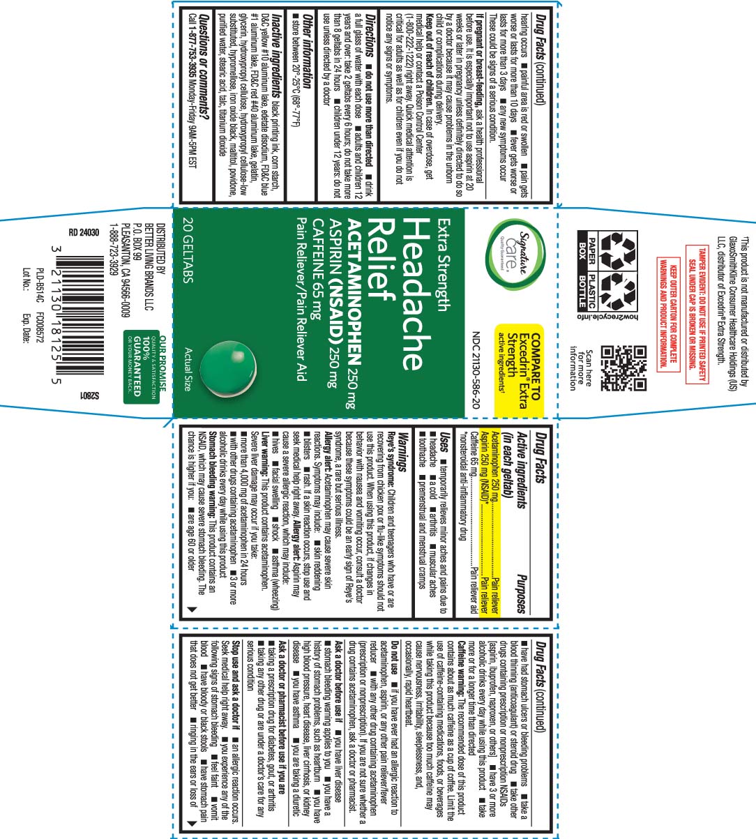 Acetaminophen 250 mg, Aspirin 250 mg (NSAID)* Caffeine 65 mg *nonsteroidal anti-inflammatory drug