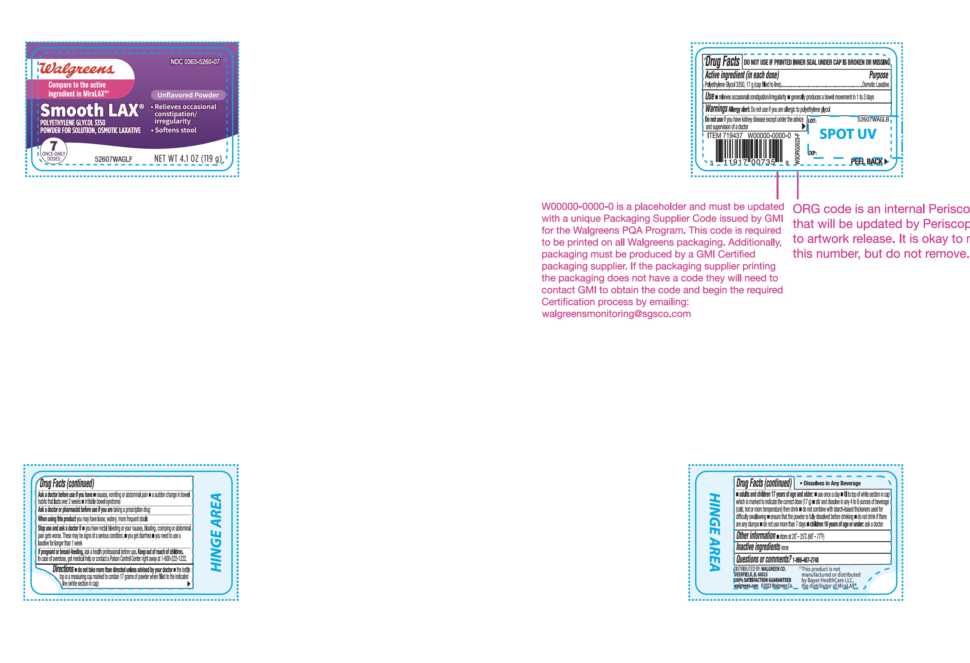 Walgreen Polyethylene Glycol3350 7 ONCE Daily Dose