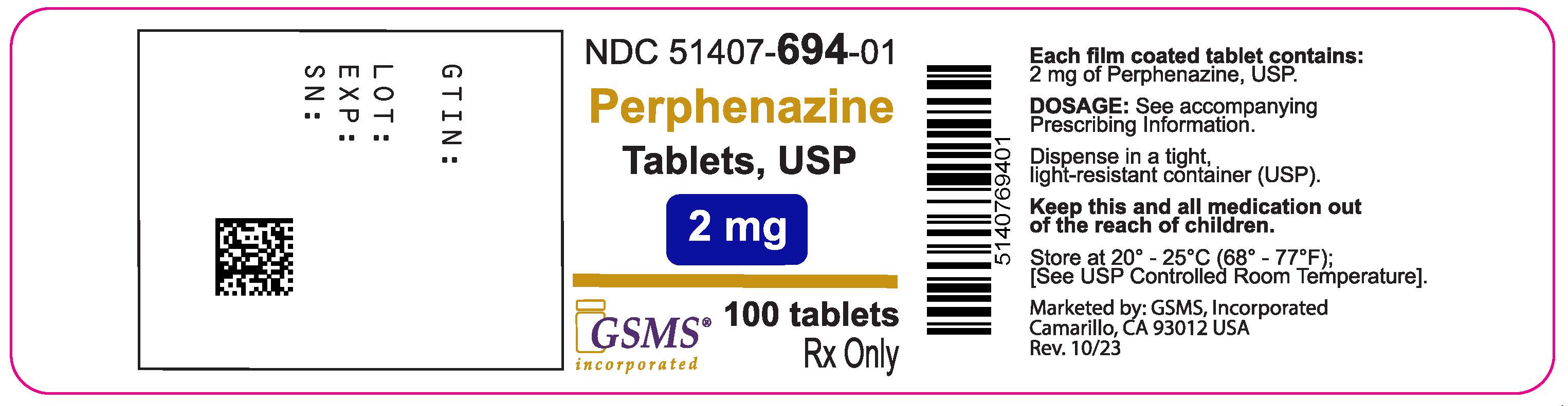 51407-694-01OL - PERPHENAZINE TABLETS 2 mg 100ct - ZYDUS - REV 10.23