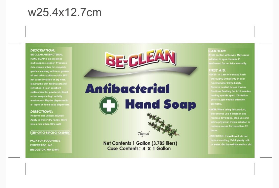 BE CLEAN ANTIBACTERIAL HAND SOAP LABEL WITH INSTRUCTIONS  WILL HAVE NDC   LABELER CODE AND PRODUCT CODE