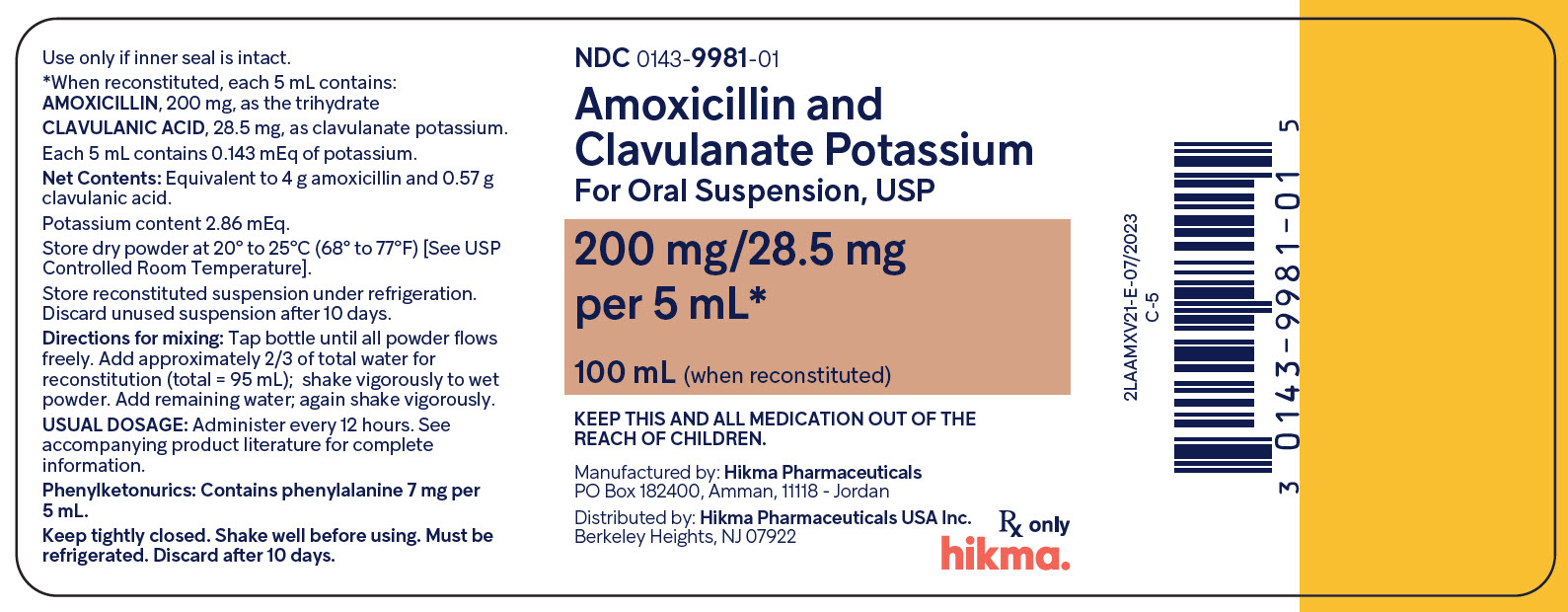 NDC 0143-9981-01 Amoxicillin and Clavulanate Potassium for Oral Suspension, USP *200 MG/28.5 MG Per 5ML