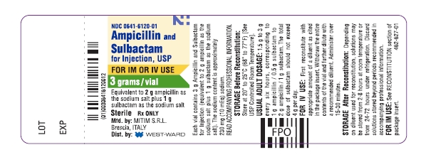 NDC 0641-6120-01 Ampicillin and Sulbactam for Injection, USP FOR IM OR IV USE 3 grams/vial Equivalent to 2 g ampicillin as the sodium salt plus 1 g sulbactam as the sodium salt Sterile Rx ONLY Mfd. by: MITIM S.R.L. Brescia, ITALY Dist. by: WEST-WARD