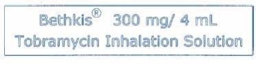 Bethkis® (Tobramycin Inhalation Solution) 300 mg / 4 mL Ampule Label