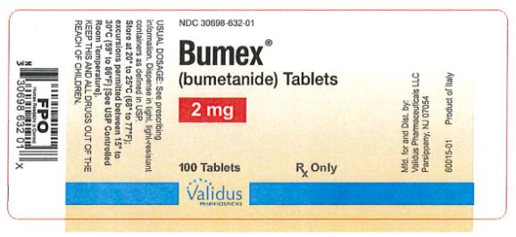 NDC 30698-632-01
Bumex®
(bumetanide) Tablets
2 mg
100 Tablets
Rx Only
