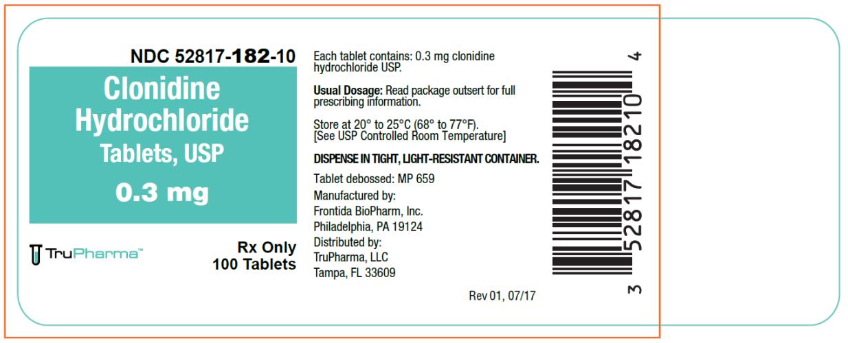 PRINCIPAL DISPLAY PANEL
NDC 52817-182-10
Clonidine
Hydrochloride
Tablets, USP
0.3 mg
Rx Only
100 Tablets
