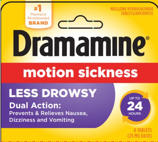 MECLIZINE HYDROCHLORIDE
TABLETS/ANTIEMETIC
Dramamine®
motion sickness
LESS DROWSY
Dual Action:
Prevents & Relieves Nausea,
Dizziness and Vomiting
8 TABLETS 
(25 mg EACH)
