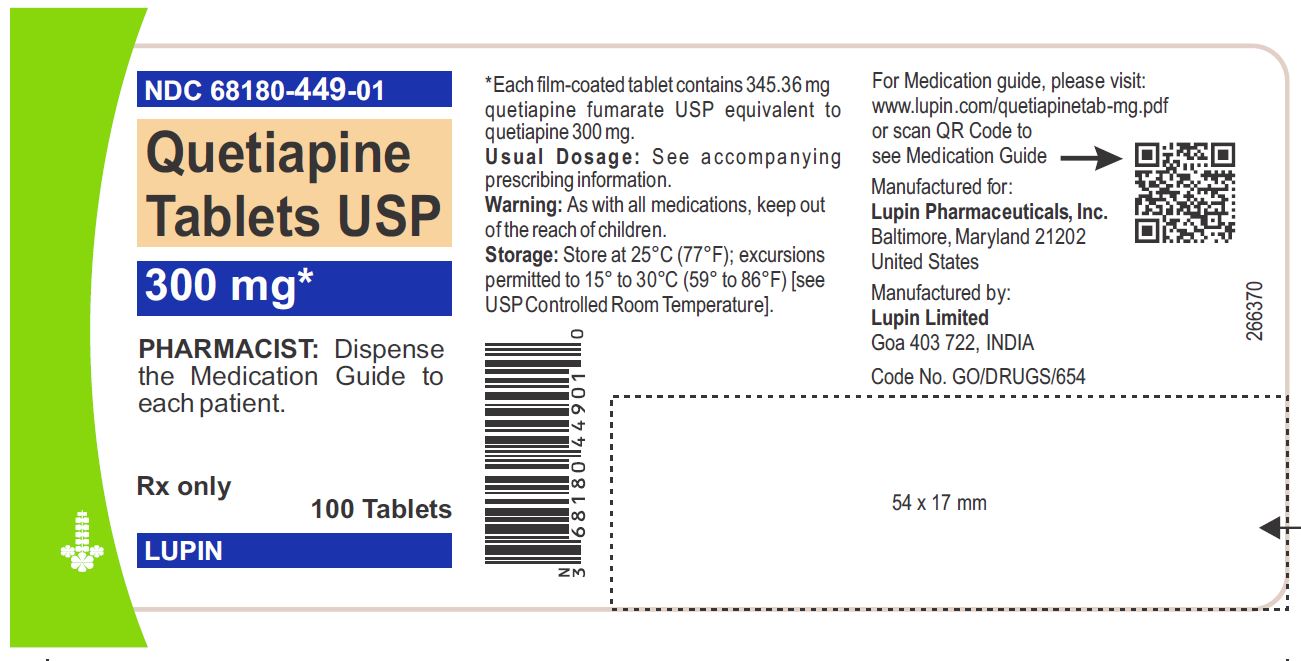 Quetiapine Tablets USP, 300 mg

 

Rx only

 

NDC 68180-449-01

 

Container Label: Bottle of 100 Tablets
