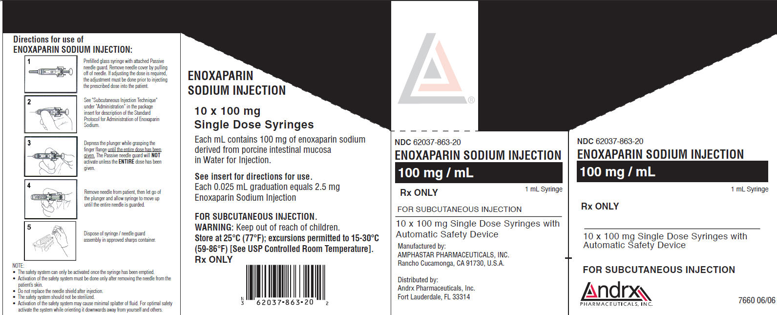 NDC 62037-863-20 ENOXAPARIN SODIUM INJECTION 100 mg/ mL Rx ONLY 1 mL Syringe FOR SUBCUTANEOUS INJECTION 10 x 100 mg Single Dose Syringes with Automatic Safety Device