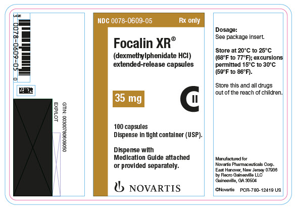 PRINCIPAL DISPLAY PANEL          NDC 0078-0609-05          Rx only          Focalin XR®          (dexmethylphenidate HCl)          extended-release capsules          35 mg          100 capsules          Dispense in tight container (USP).          Dispense with Medication Guide attached or provided separately.          NOVARTIS