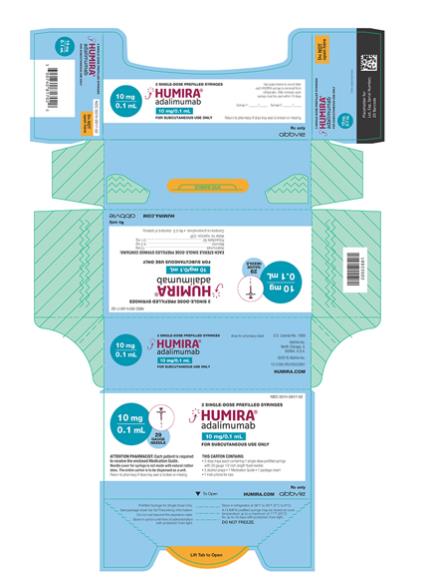 NDC 0074-0817-02 
2 SINGLE-DOSE PREFILLED SYRINGES
HUMIRA®
adalimumab
10 mg/0.1 mL
FOR SUBCUTANEOUS USE ONLY
10 mg/0.1 mL
29 GAUGE NEEDLE
ATTENTION PHARMACIST: Each patient is required to receive the enclosed Medication Guide.
Needle cover for syringe is not made with natural rubber latex. The entire carton is to be dispensed as a unit.
Return to pharmacy if dose tray seal is broken or missing. 
THIS CARTON CONTAINS:
• 2 dose trays each containing 1 single-dose prefilled syringe with 29 gauge 1/2 inch length fixed needle.
• 2 alcohol preps
• 1 Medication Guide
• 1 package insert
• Instructions for Use
HUMIRA.com
Rx only
abbvie
