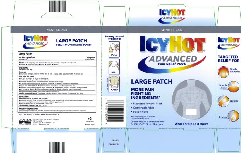 Principal Display Panel 
ICY HOT®
ADVANCED RELIEF
PAIN RELIEF PATCH
ADVANCED RELIEF at the POINT of PAIN
50% MORE MEDICINE
LONG LASTING RELIEF
FLEXIBLE, NO MESS FABRIC
Easy to Apply and Remove
Contains 4 Patches in 1 Resalable Pouch
3 15/16” x 5 ½” (10 cm x 14 cm) each
