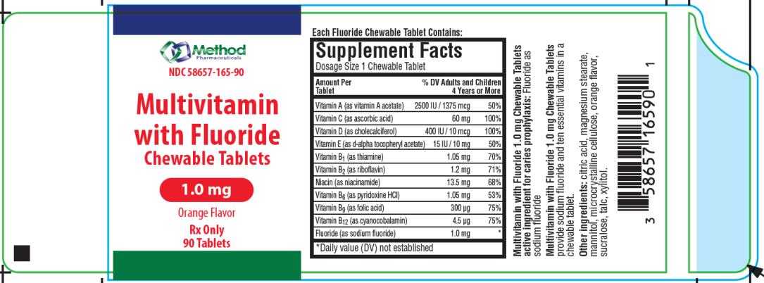 PRINCIPAL DISPLAY PANEL 
NDC 58657-165-90
Multivitamin
with Fluoride
Chewable Tablets
1.0 mg
Orange Flavor 
Rx Only
90 Tablets 
