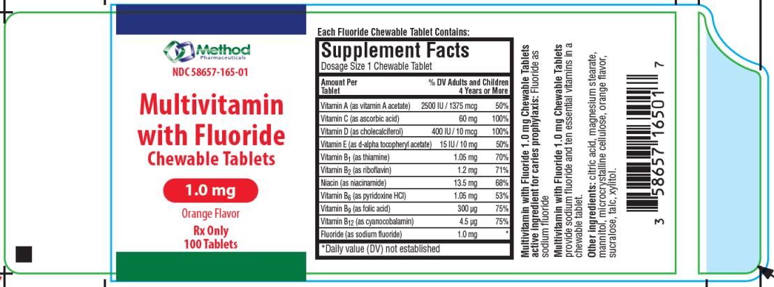PRINCIPAL DISPLAY PANEL 
NDC 58657-165-01
Multivitamin
with Fluoride
Chewable Tablets
1.0 mg
Orange Flavor 
Rx Only
100 Tablets 
