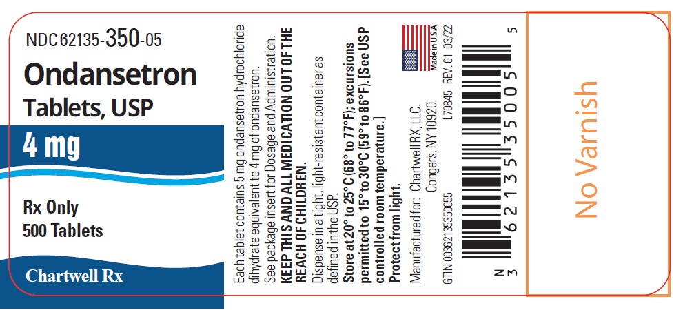 "Ondansetron Tablets, USP 4 mg  - NDC 62135-350-05 - 500 Tablets Label