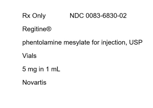 PRINCIPAL DISPLAY PANEL
Package Label
Rx Only		NDC 0083-6830-02
Regitine®
phentolamine mesylate for injection, USP
Vials
5 mg in 1 mL
Novartis