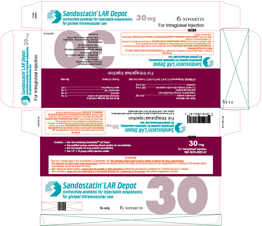 PRINCIPAL DISPLAY PANEL
							NDC 0078-0825-81
							Sandostatin® LAR Depot
							(octreotide acetate) for injectable suspension, for gluteal intramuscular use
							30 mg
							For Intragluteal Injection
							Rx only
							NOVARTIS