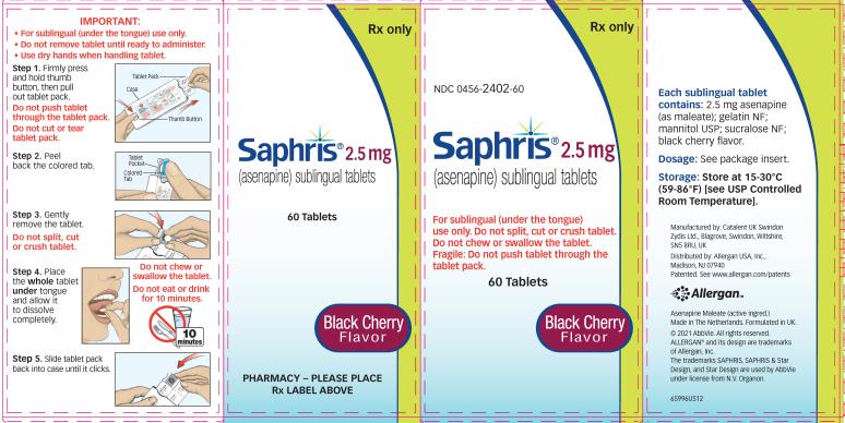 Rx only
NDC 0456-2402-60-
Saphris® 2.5 mg
(asenapine) sublingual tablets
60 Tablets
Black Cherry
Flavor
