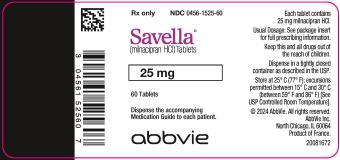 PRINCIPAL DISPLAY PANEL
Rx Only
NDC 0456-1525-60
Savella®
(milnacipran HCI) Tablets
25 mg
60 Tablets
Dispense the accompanying
Medication Guide to each patient.
abbvie
