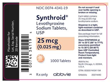 NDC 0074-4341-19 
Synthroid®
Levothyroxine 
Sodium Tablets, 
USP 
25 mcg 
(0.025 mg) 
1000 Tablets 
Rx only abbvie
